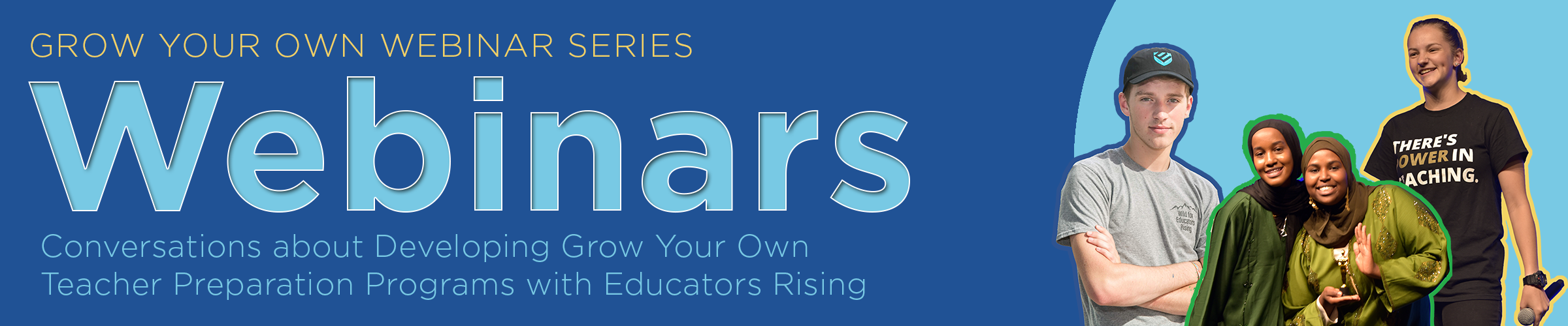 Educators Rising Webinar Series