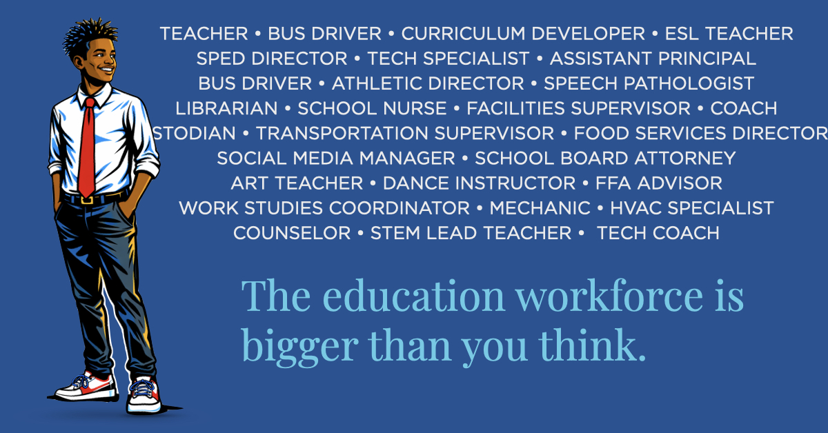 Education workforce is bigger than you think